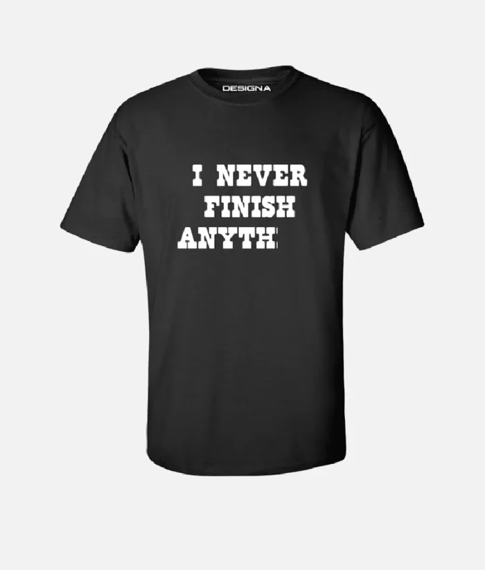 Dart Never Finish Anything T Shirt Schwarz