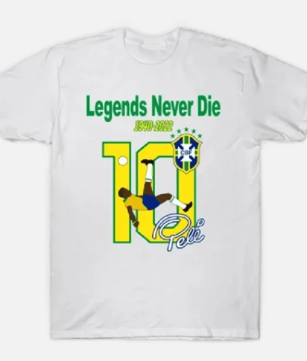Pele Legends Never Die T Shirt Weiß (1)